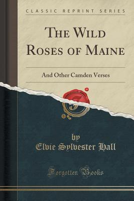 【预订】the wild roses of maine: and other