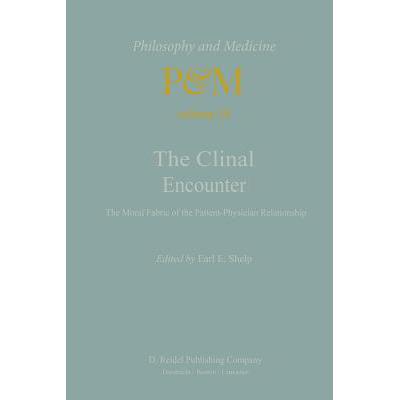 预订 The Clinical Encounter : The Moral Fabric of...