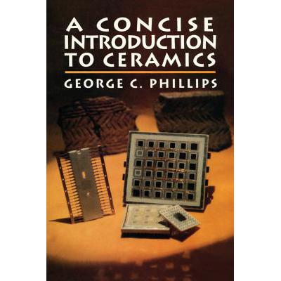 预订 A Concise Introduction to Ceramics