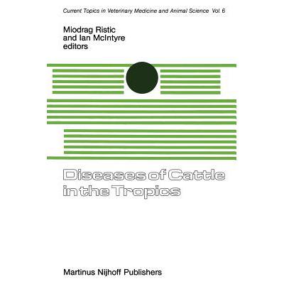 预订 Diseases of Cattle in the Tropics : Economic...