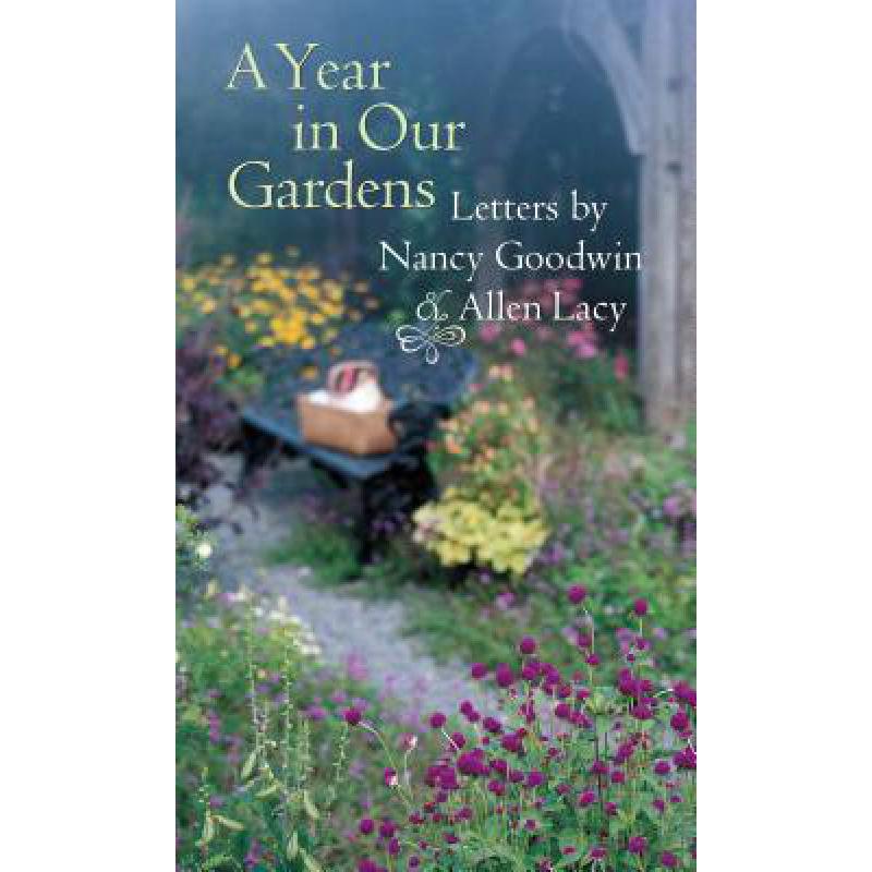 预订 A Year in Our Gardens: Letters by Nancy Good...