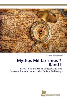 【预订】mythos militarismus ? band ii