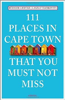 111 Places In Cape Town That You Must Not Miss