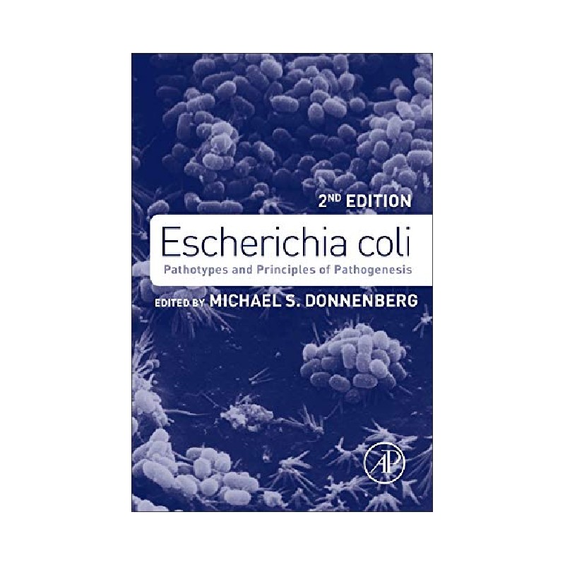 英文原版 escherichia coli, second edition: pathotypes