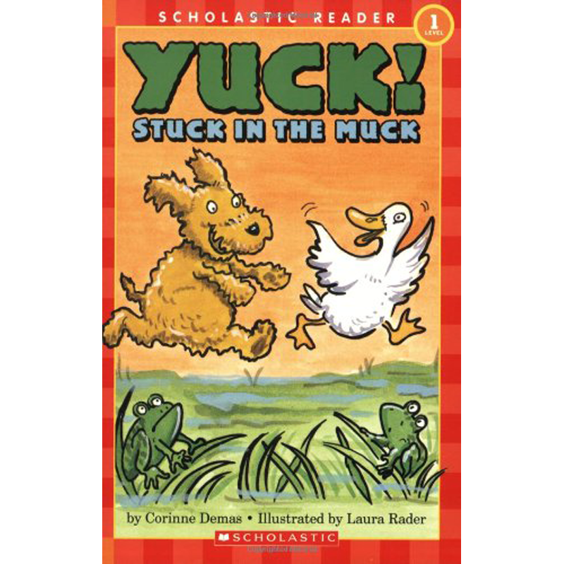 学乐yuck! stuck in the muck! (scholastic reader leve