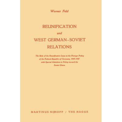 预订 Reunification and West German-Soviet Relatio...