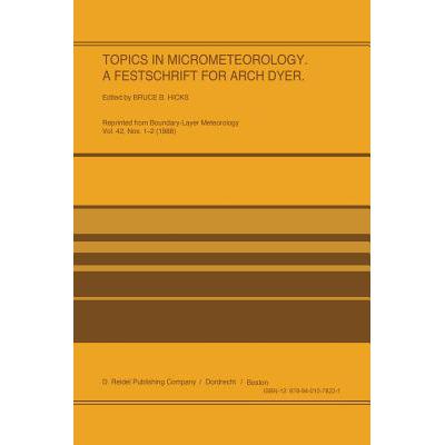 预订 Topics in Micrometeorology. a Festschrift fo...