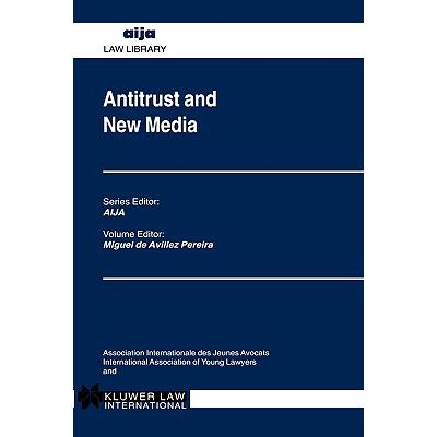 预订 Antitrust and New Media