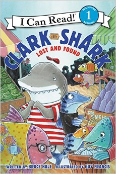 鲨鱼克拉克:失物招领处 Clark the Shark: Lost and Found 进口原版 英文