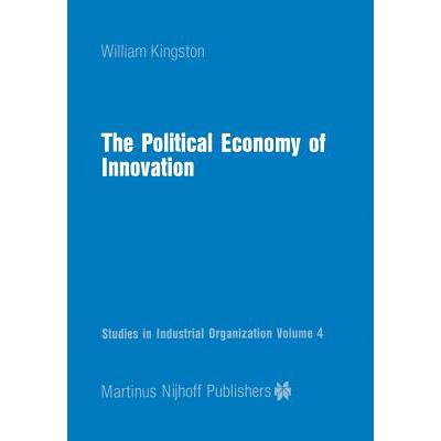 预订 The Political Economy of Innovation