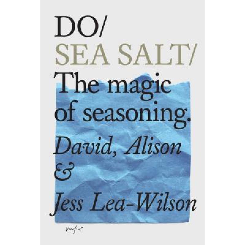预订 Do Sea Salt: The Magic of Seasoning.