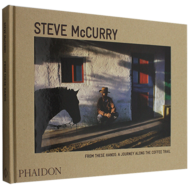 【现货】英文原版Steve McCurry: From These Hands史蒂芬麦凯瑞：这些人的手善本图书