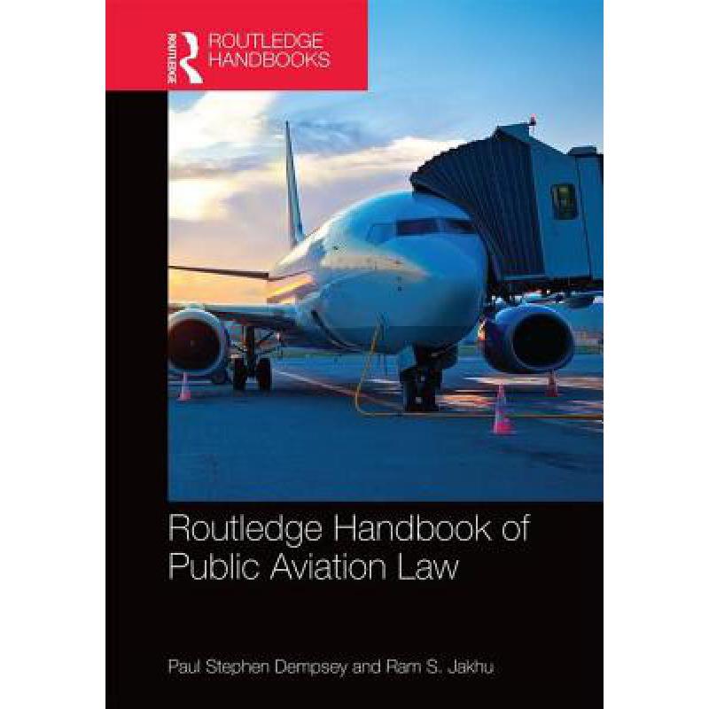 预订 Routledge Handbook of Public Aviation Law