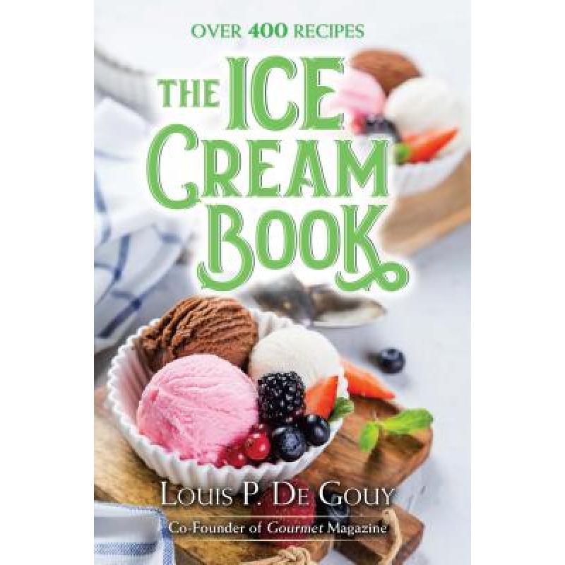 预订 The Ice Cream Book: Over 400 Recipes