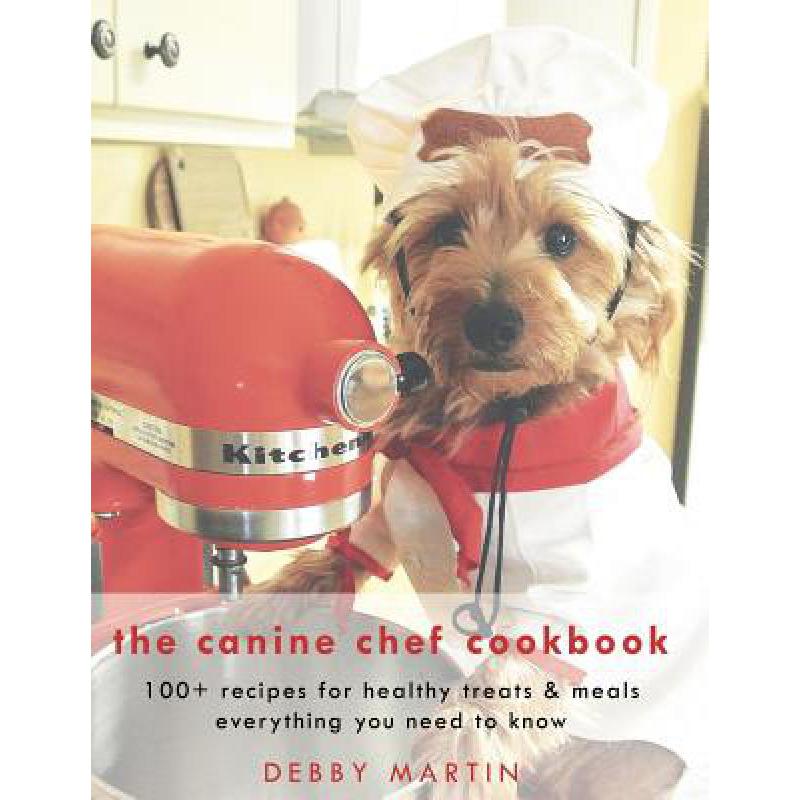 预订 The Canine Chef Cookbook