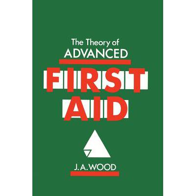 预订 The Theory of Advanced First Aid