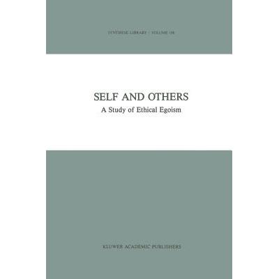 预订 Self and Others : A Study of Ethical Egoism