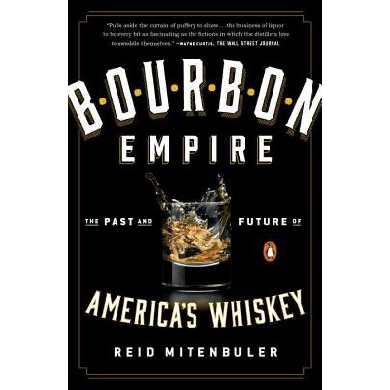 预订 Bourbon Empire: The Past and Future of Ameri...