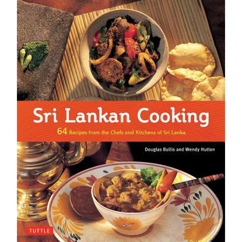 预订 Sri Lankan Cooking: 64 Recipes from the Chef...