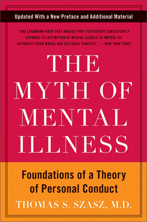 the myth of mental illness
