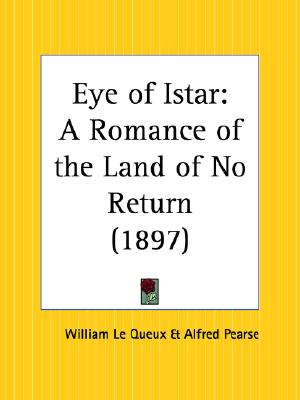Eye of Istar: A Romance of the Land of