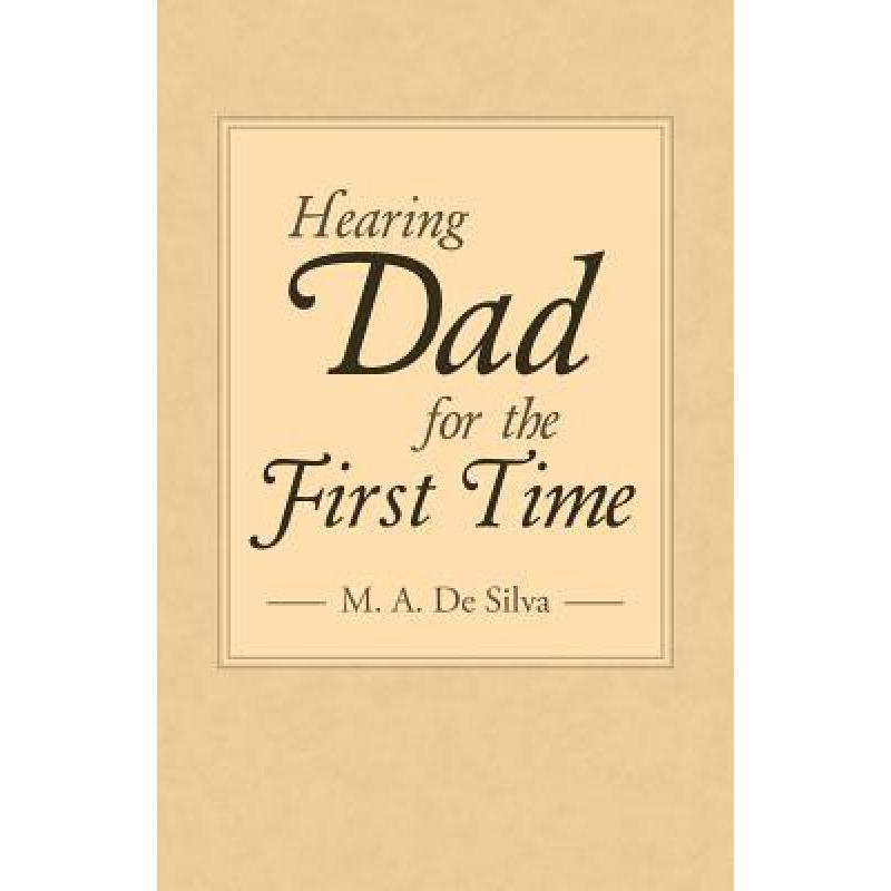 预订 Hearing Dad for the First Time