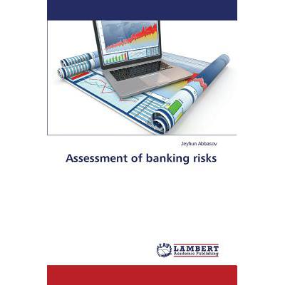 预订 Assessment of banking risks