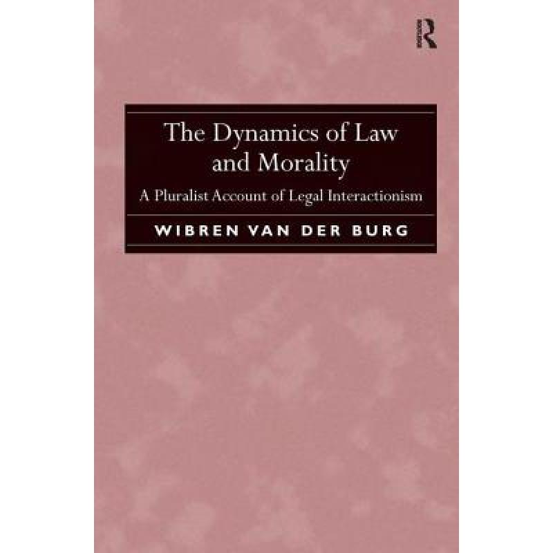 预订 The Dynamics of Law and Morality: A Pluralis...