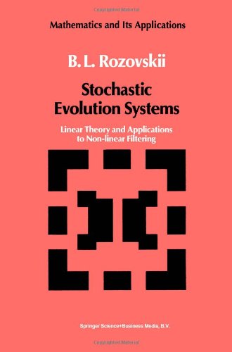 【预订】stochastic evolution systems: linear
