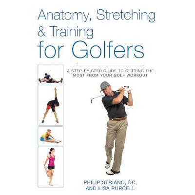 预订 Anatomy, Stretching & Training for Golfers: ...