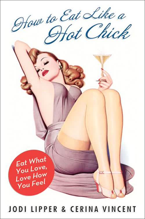 how to eat like a hot chick