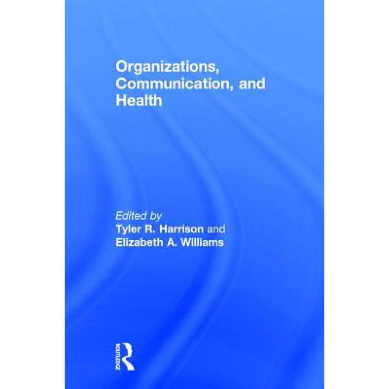 预订 Organizations, Communication, and Health