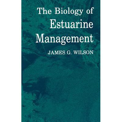 预订 The Biology of Estuarine Management