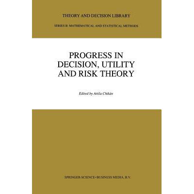 预订 Progress in Decision, Utility and Risk Theory