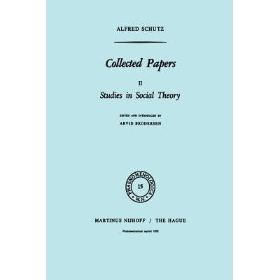 预订 Collected Papers II : Studies in Social Theory
