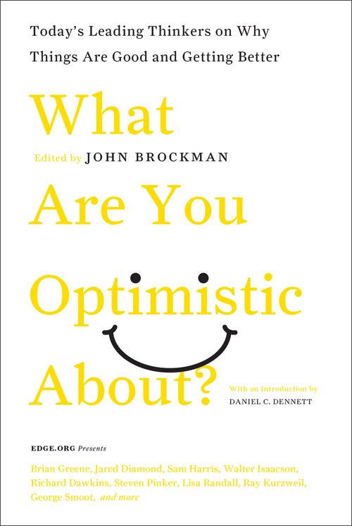what are you optimistic about?