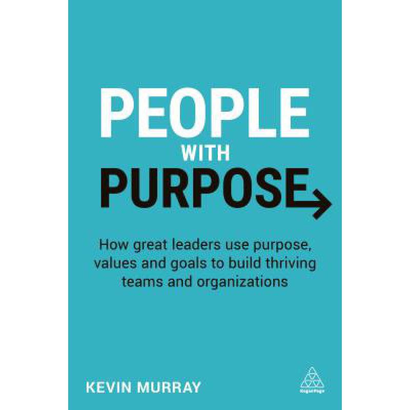 预订 people with purpose: how great leaders use p.
