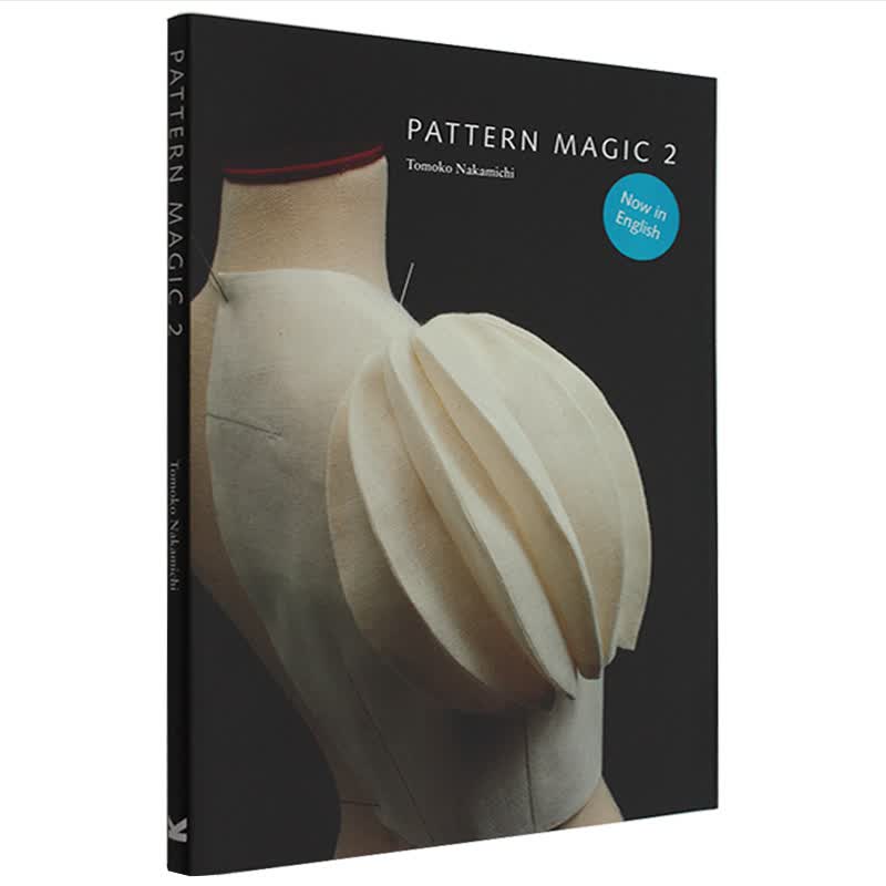 【现货】Pattern Magic2魔法奇异剪裁2 花样服装服饰设计中道友子日本立体剪裁大师英文原版书籍善本图书