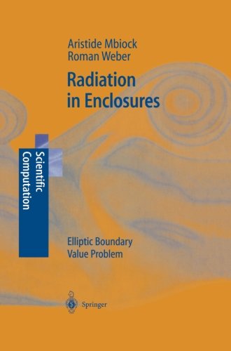 【预订】radiation in enclosures: elliptic