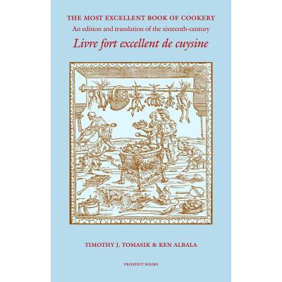 预订 Most Excellent Book of Cookery: An Edition a...
