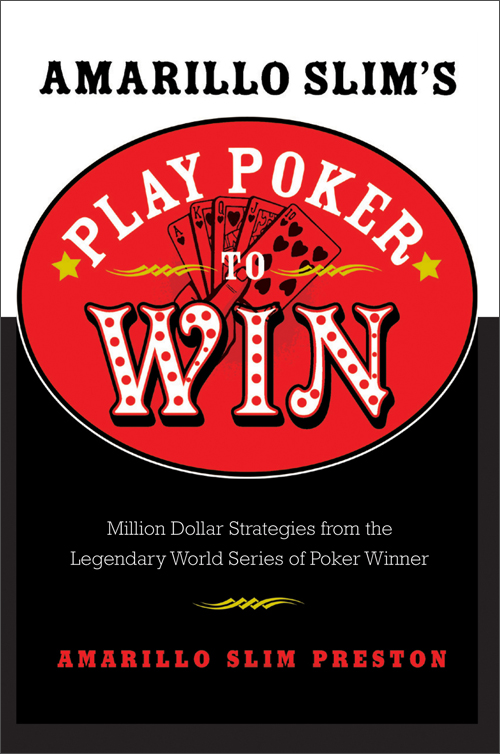 amarillo slims play poker to win