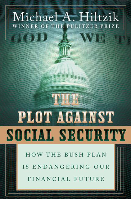the plot against social security