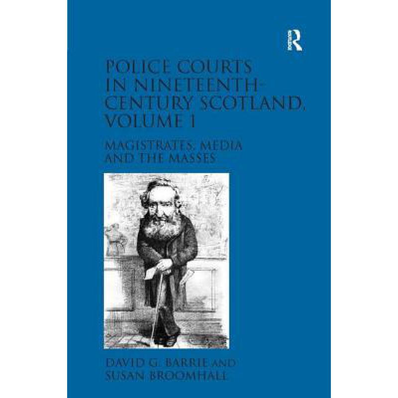 预订 Police Courts in Nineteenth-Century Scotland...