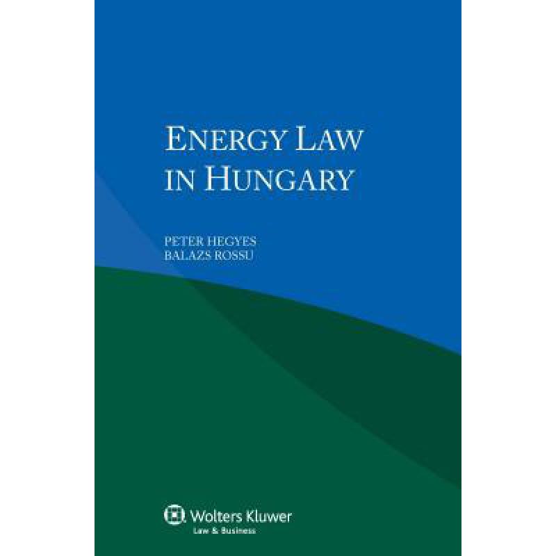 预订 Energy Law in Hungary