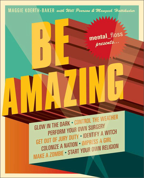 mental floss presents be amazing