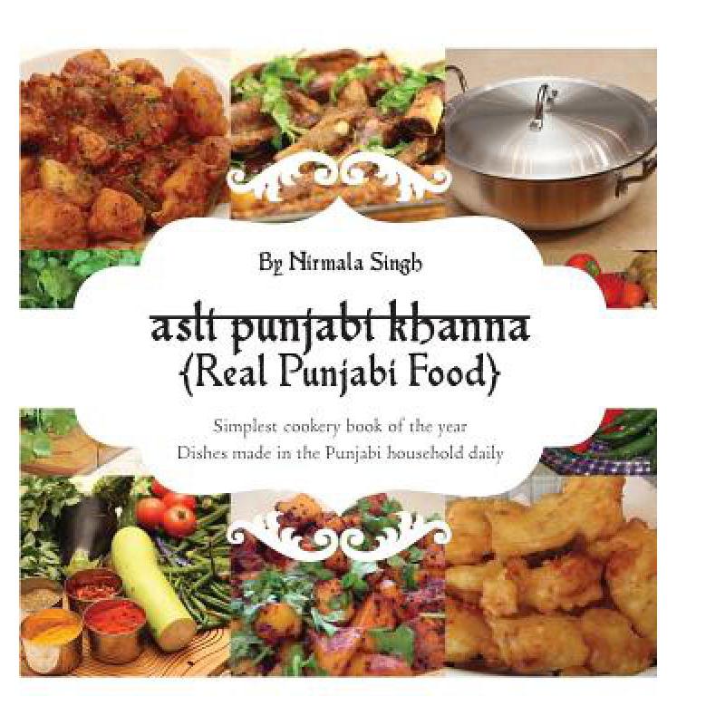 预订 asli punjabi khanna {Real Punjabi Food}
