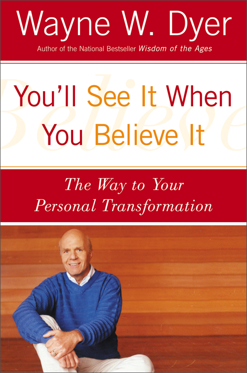 youll see it when you believe it