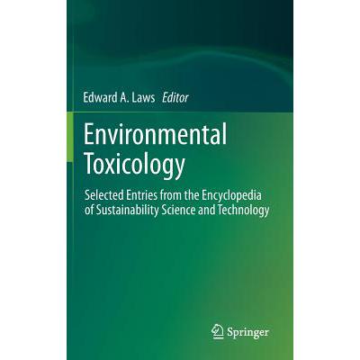 预订 environmental toxicology : selected entries .