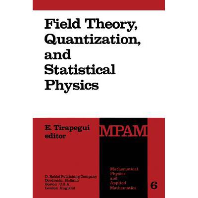预订 Field Theory, Quantization and Statistical P...