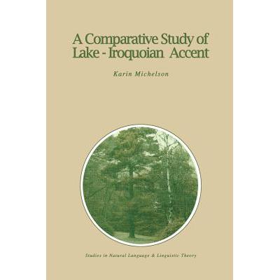 预订 A Comparative Study of Lake-Iroquoian Accent